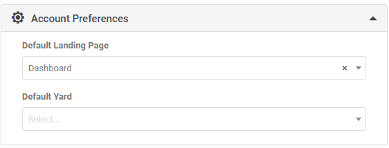 Account Preferences section with Default Landing Page and Default Yard fields